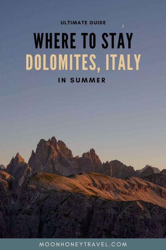 Where to Stay in the Dolomites in Summer, Italy