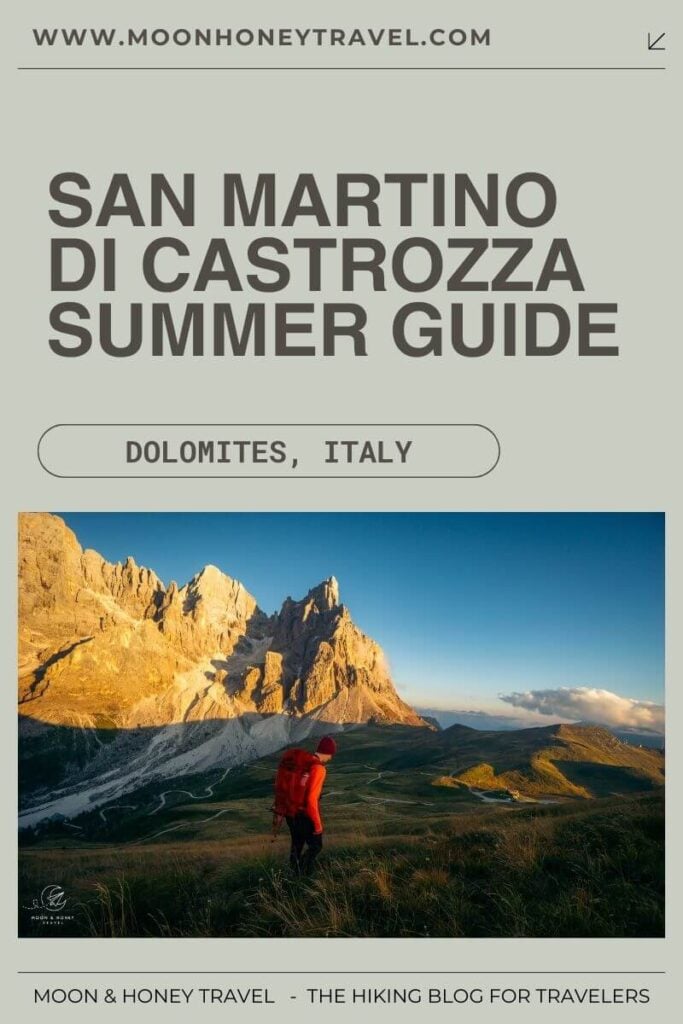 San Martino di Castrozza Summer Travel Guide, Dolomites