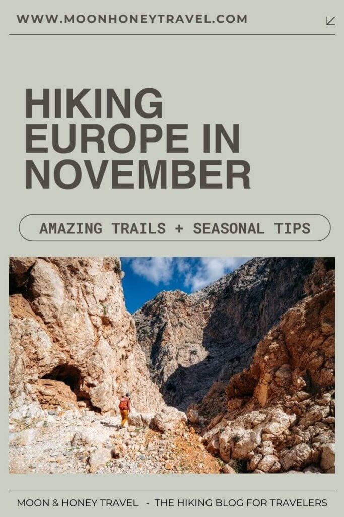 Hiking in Europe in November