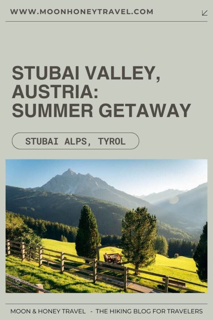 Stubai Valley, Austria: 3-Day Getaway in the Stubai Alps