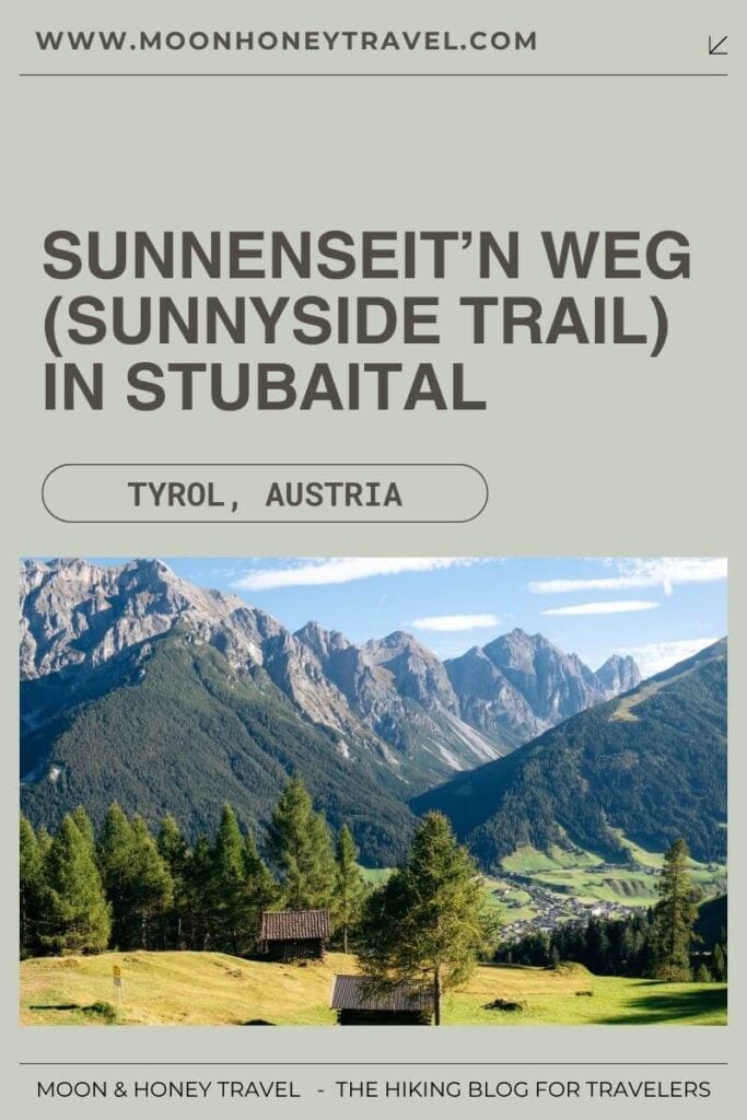 How to Hike the Sunnenseit’n Weg (Sunnyside Trail) in Stubaital, Austria