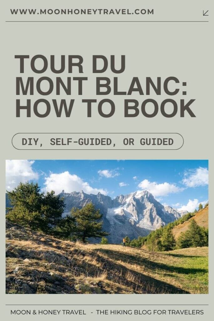 How to Book the Tour du Mont Blanc: Best Options