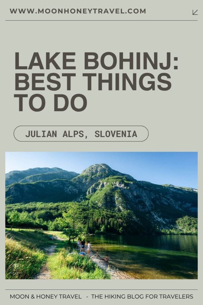 Lake Bohinj Travel Guide: Best Things to Do 