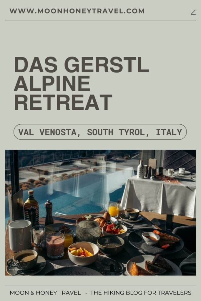 Hotel Review of DAS GERSTL Alpine Retreat in South Tyrol, Italy