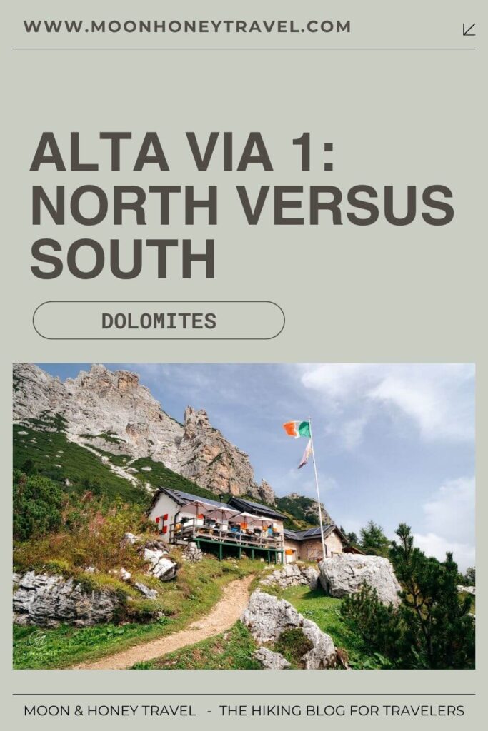 Alta Via 1 north versus south: which section to hike